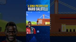 Il Genoa presenta cosi MarioBalotelli viralvideo supermario top [upl. by Yonit]