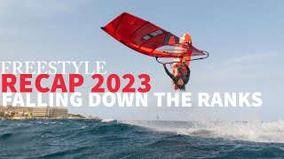 FALLING DOWN THE RANKS 2023 WINDSURFING FREESTYLE RECAP [upl. by Aronow]