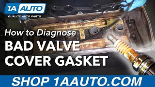 How to Diagnose Bad Leaking Valve Cover Gasket [upl. by Artair]