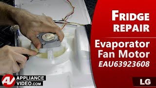 LG Refrigerator  Not Cooling  Evaporator Fan Motor Troubleshooting amp Diagnostics [upl. by Anam]