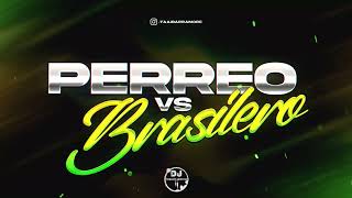 PERREO VS BRASILERO 2023  DJ FABIAN IBARRA SET [upl. by Feeney399]