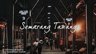 Gambang Semaranginstrumental Stasiun Semarang Tawang [upl. by Ellerrehc]