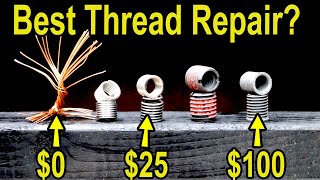 Best Damaged Thread Repair Let’s Settle This Heli Coil TIMESERT EZ LOK JB Weld HHIP Loctite [upl. by Hanny684]