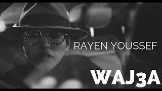 Rayen Youssef  Waj3a Official Music Video  ريان يوسف  وجعة [upl. by Krell423]