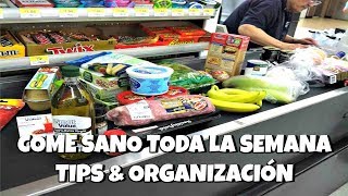 Como organizarte para comer sano toda la semana  Tips amp Organización [upl. by Phares]