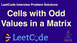 LeetCode in Java  Cells with Odd Values in a Matrix [upl. by Leund147]