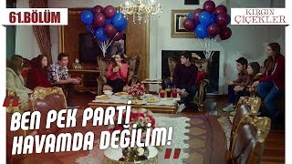 Cemre’nin evinde ilk parti  Kırgın Çiçekler 61Bölüm [upl. by Attelocin524]