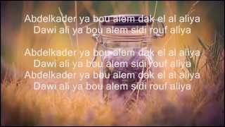 cheb khaledcheb faudelRachid Taha  abdel kader s lyrics the best arabic song ever  lyrics [upl. by Ainyt815]