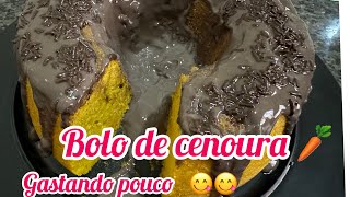 Bolo de cenoura 🥕 gastando poucos ingredientes [upl. by Nodrog925]