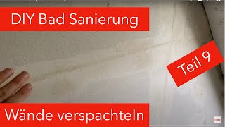 Wie Fermacell Gips Platten Verspachteln FermacellPlatten Wandaufbau  DIY Badezimmer Sanierung 9 [upl. by Abad]