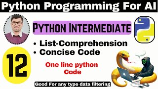 Mastering Python OneLiners A Guide to List Comprehensions and Concise Coding  Python Intermediate [upl. by Ehttam]