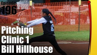 Pitching Clinic Part 1  Bill Hillhouse [upl. by Slein]