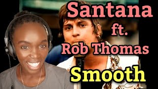 Santana  Smooth ft Rob Thomas Official Video  REACTION [upl. by Esinehc69]