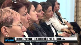 ORIENTIMI I KARRIERËS NË SHKOLLA Manastirliu Përzgjidhen 320 mësuesit koordinatorë [upl. by Suolevram738]