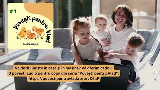 Povesti audio pentru copii  3 povesti gratuite  Va doriti liniste in casa si in masina [upl. by Ailahs]