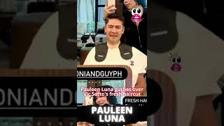 Pauleen Luna gushes over Vic Sottos fresh haircut [upl. by Heeley]