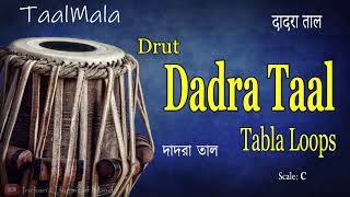 Dadra Taal Tabla Loops  Drut [upl. by Wilonah]