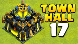 New Update  Town Hall 17 in Clash of Clans [upl. by Etessil]