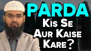 Parda Kaise Kare Qurani Steps Aur Parda Kisse Nahi Hai By AdvFaizSyedOfficial [upl. by Finbur]