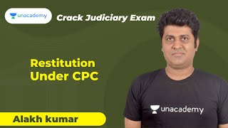 Restitution Under CPC  Alakh Kumar  PCSJ  Unacademy Judiciary [upl. by Siraval]