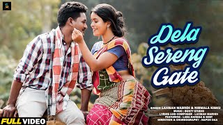 New Santali Full Video Song  Dela Sereng Gate  Laba Hansda amp Geet  Laxman Marndi amp Nirmala Kisku [upl. by Aneeroc]