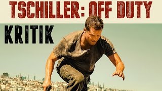 TSCHILLER Off Duty  Kritik  Review DEUTSCHHD60FPS [upl. by Eliath]