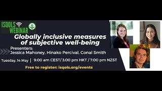 ISQOLS Webinar quotGlobally inclusive measures of subjective wellbeingquot [upl. by Niall]