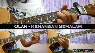 Olan  Kenangan Semalam InstrumentalFull AcousticGuitar Cover [upl. by Chiles]