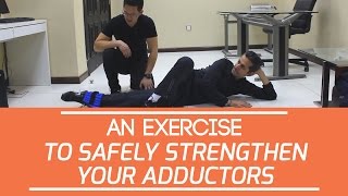 An exercise to safely strengthen your adductors [upl. by Orelu]