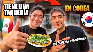 Un mexicano que se casó con una coreana y dirige una taquería en Corea del Sur [upl. by Hairaza]