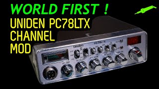 🔴 Uniden PC78LTX Channel Modification  WORLD FIRST   No1260 [upl. by Lledniw400]