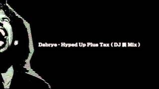 Dabrye  Hyped Up Plus Tax DJ辰MIX [upl. by Dredi]