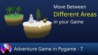 Load Different Areas  Adventure Game in Pygame 7 [upl. by Denis]