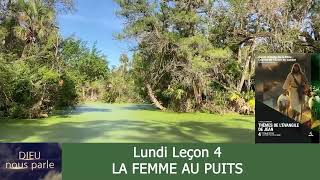 Leçon 5  Lundi 28 Octobre 2024 La femmes au puits [upl. by Bilski]