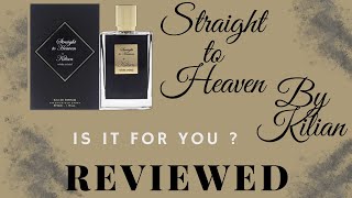 Straight To Heaven  By Kilian  Fragrance Review  Discover The Hidden Charms [upl. by Anawt403]