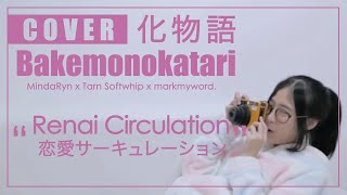 Bakemonogatari  Renai Circulation「恋愛サーキュレーション」cover by MindaRyn [upl. by Atinej]