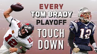 Every Tom Brady Playoff Touchdown  NFL Throwback [upl. by Allerus]