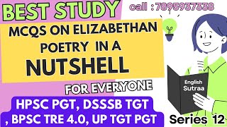 Elizabethan Poetry in a NUTSHELL Series 12 I English literature for Teaching Exams TGT PGT [upl. by Encrata]