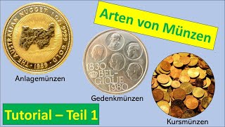 Arten von Münzen Kurs Anlage und Gedenkmünzen  Tutorial Teil 1 [upl. by Lainey148]