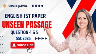 SSC 2025 Unseen Passage English 1st Paper  Question no 4 amp 5 practice  SchoolingwithNA [upl. by Tterraj]