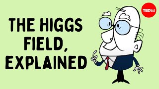 The Higgs Field explained  Don Lincoln [upl. by Aim591]