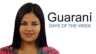 Learn Guaraní  Days of the Week [upl. by Corvin700]