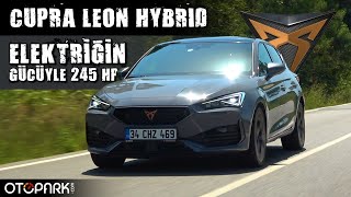 Cupra Leon eHYBRID 245 hp  Hem Pistte hem Yolda Test ettik  OTOPARKcom [upl. by Jenness]