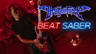 DragonForce  Power of the Saber Blade Beat Saber OST6 [upl. by Fu]