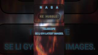 Nasa  captures of Hubble telescope music nasa sky science facts dhruvrathee top news [upl. by Mairhpe]