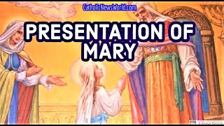 Presentation of Mary Feast Day  The Presentation of Mary Explained [upl. by Ardnasac610]