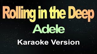 Adele  Rolling in the Deep Karaoke [upl. by Anneg805]