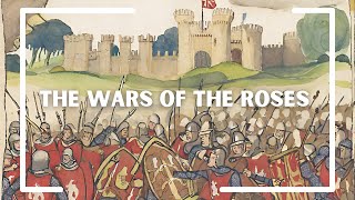 Wars of Roses 14551487  English Civil Wars DOCUMENTARY [upl. by Pleione197]