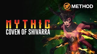 Method VS Coven of Shivarra  Mythic Antorus the Burning Throne [upl. by Spain]