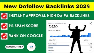 New Dofollow Backlinks 2024 Seosmartkey [upl. by Suchta]